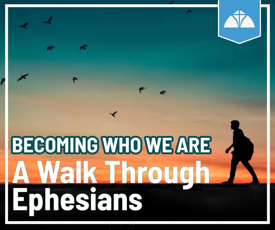 Walking Through Ephesians; picture of man walking in front of sunset
